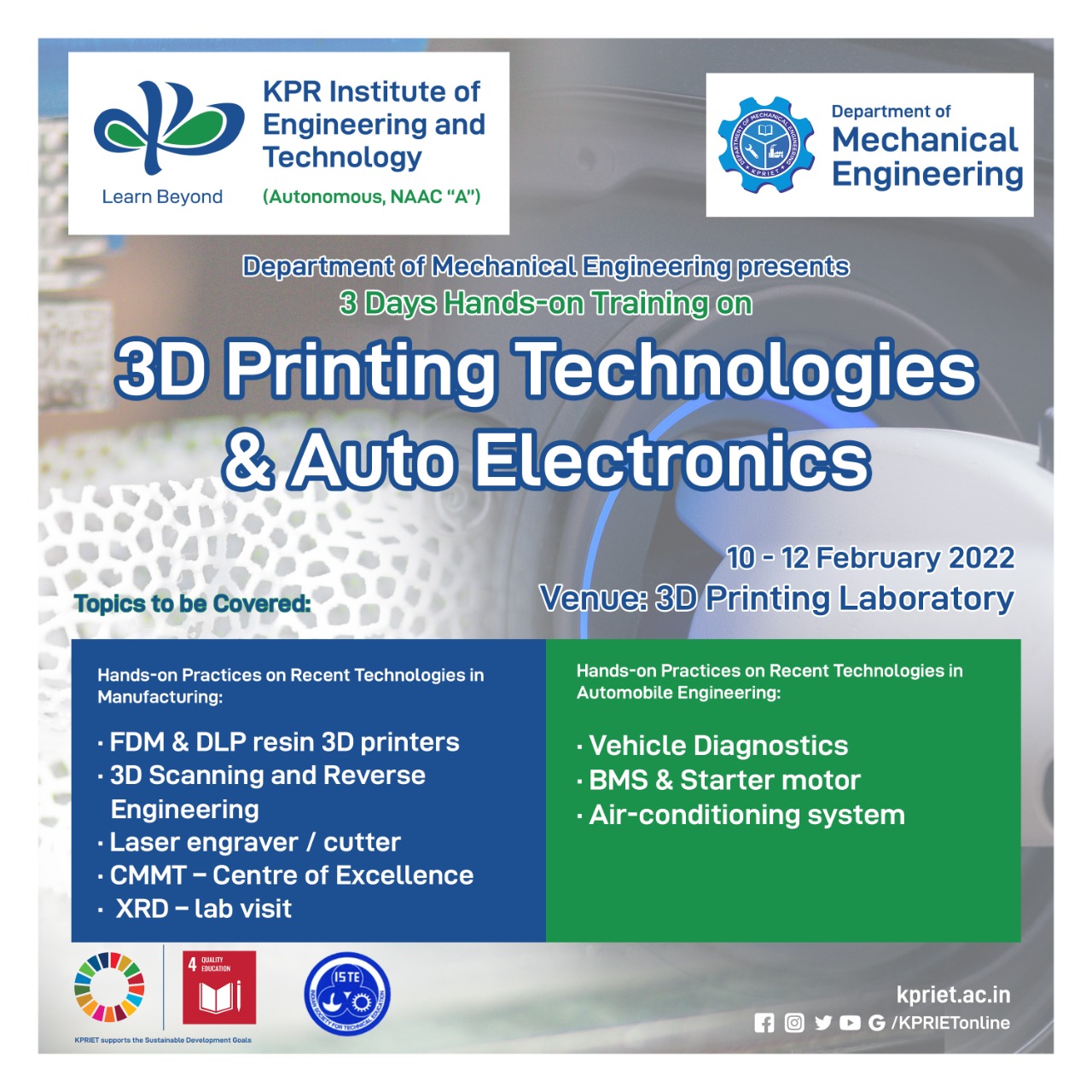 3-day hands-on Training on 3D Printing Technologies and Auto Electronics 2022